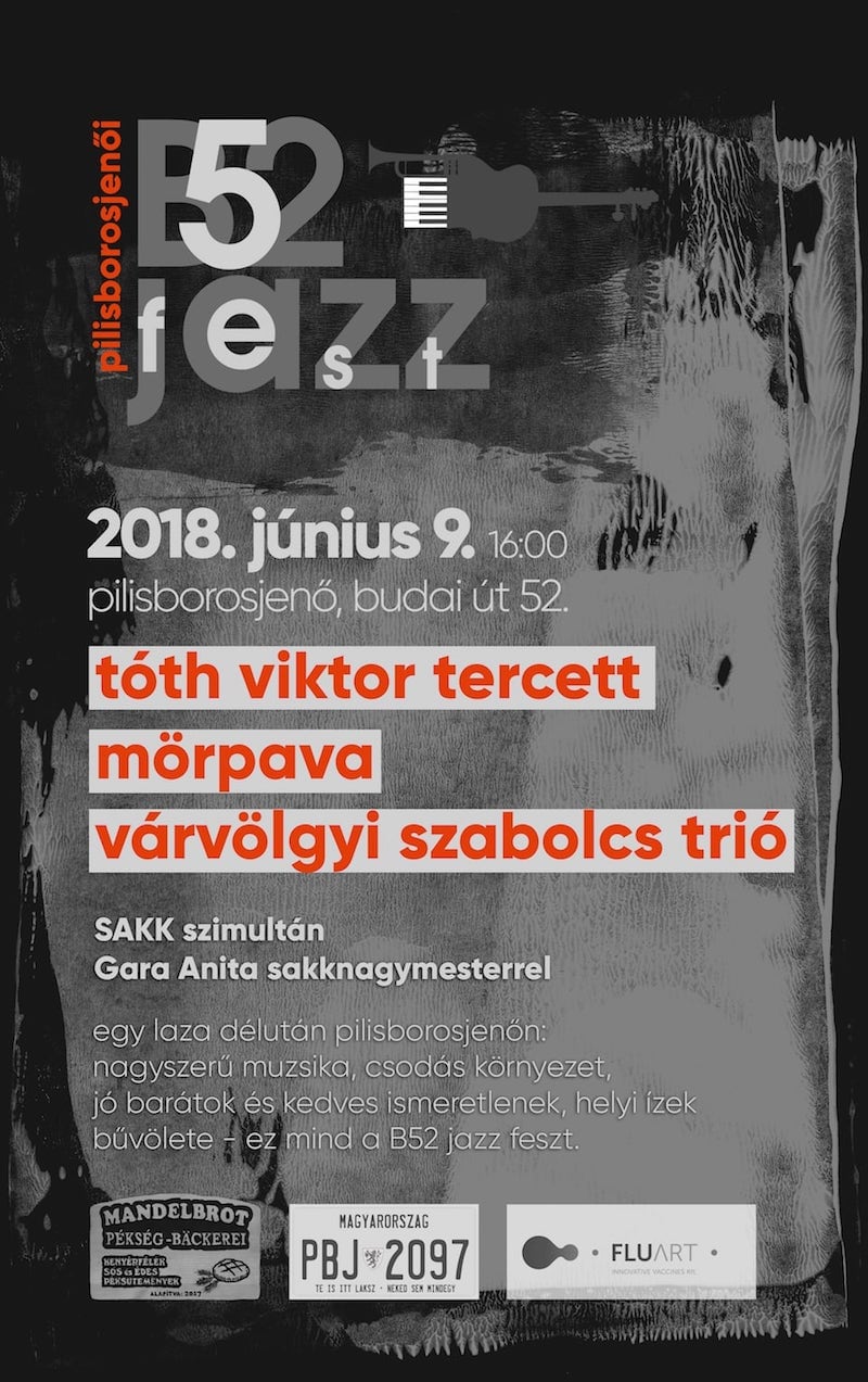 B52 Jazz Feszt 2018 B52 Jazz Feszt 2018